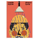 Częste mycie skraca życie